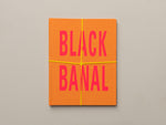 Black Banal (Second Edition)